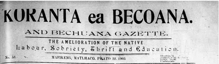 Screenshot of Koranta ea Becoana’s masthead. Online digitized edition courtesy of Wits University’s Historical Papers Research Archive.